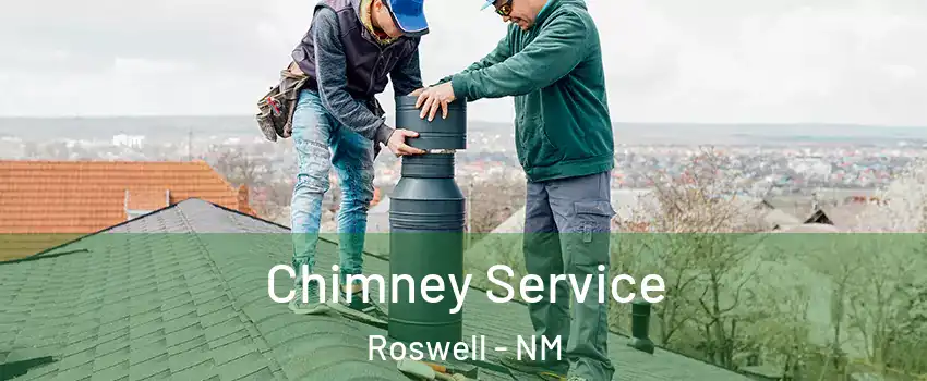  Chimney Service Roswell - NM
