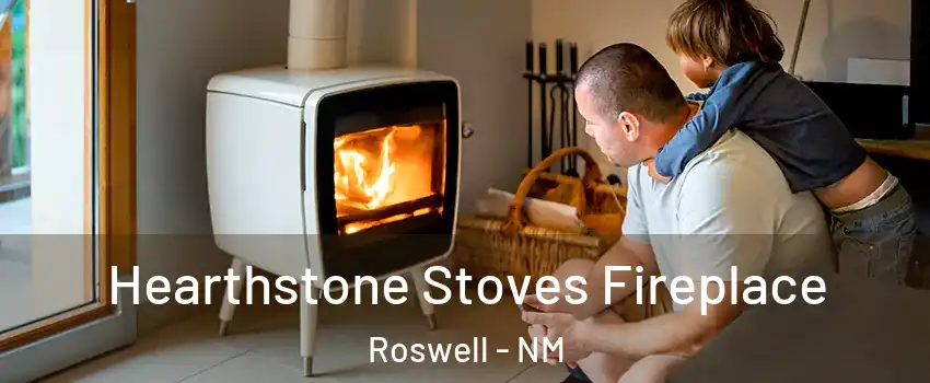 Hearthstone Stoves Fireplace Roswell - NM