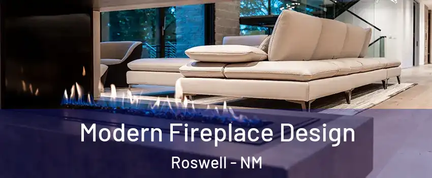  Modern Fireplace Design Roswell - NM